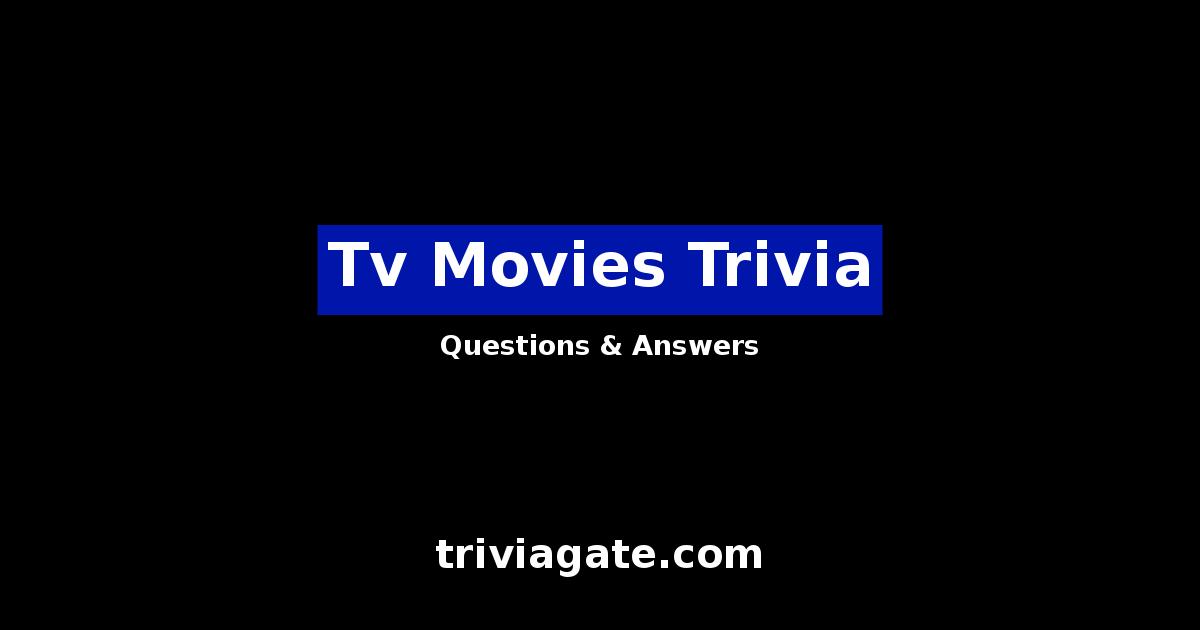 Tv Movies trivia image
